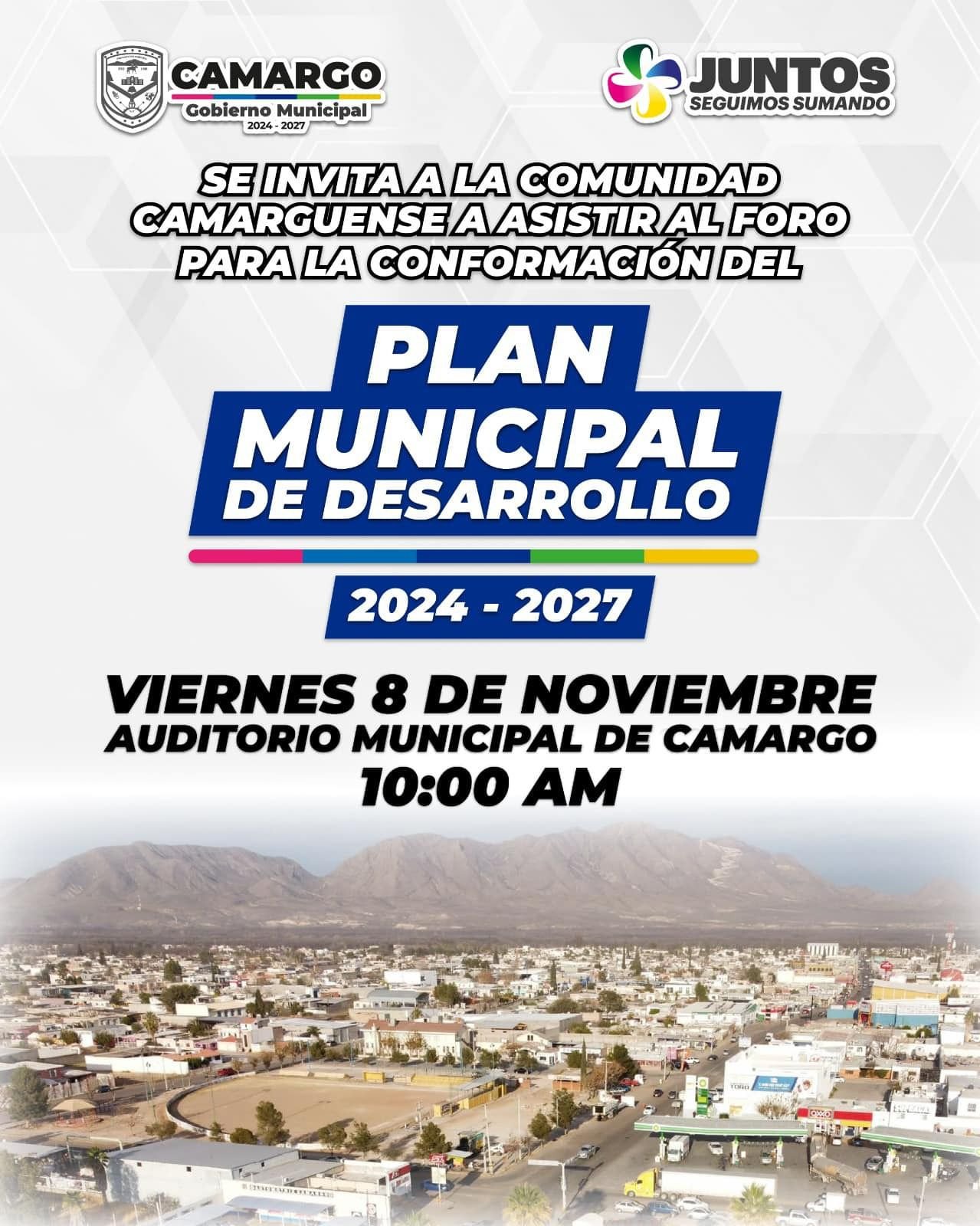 Gobierno Municipal de Camargo invita al foro para la conformación del Plan Municipal de Desarrollo 2024-2027.