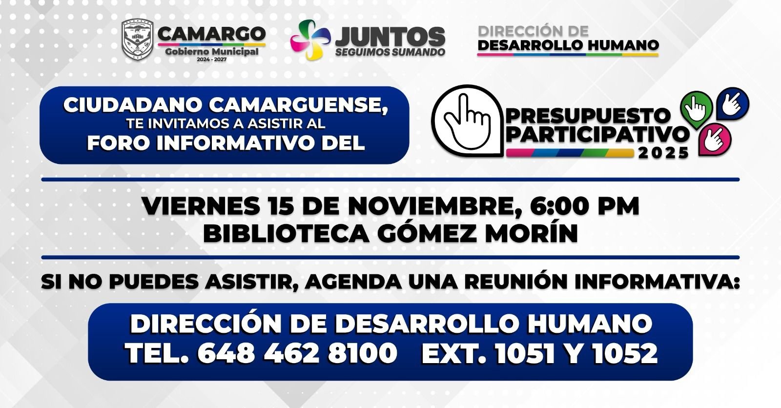 Invita Gobierno Municipal de Camargo a participar en el primer Foro Informativo del Presupuesto Participativo 2025