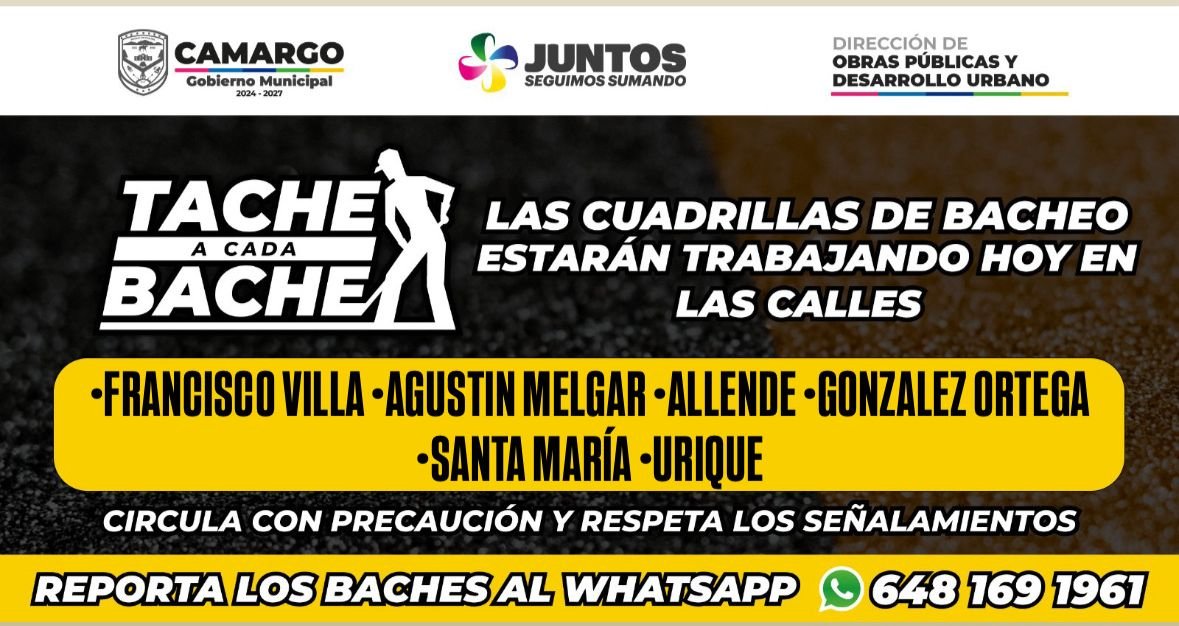 Rehabilitacion de calles este sábado en Camargo con el programa “Tache a cada bache”