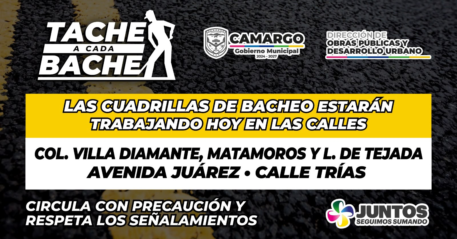 Tache a Cada Bache trabajará este jueves en distintos sectores de Camargo