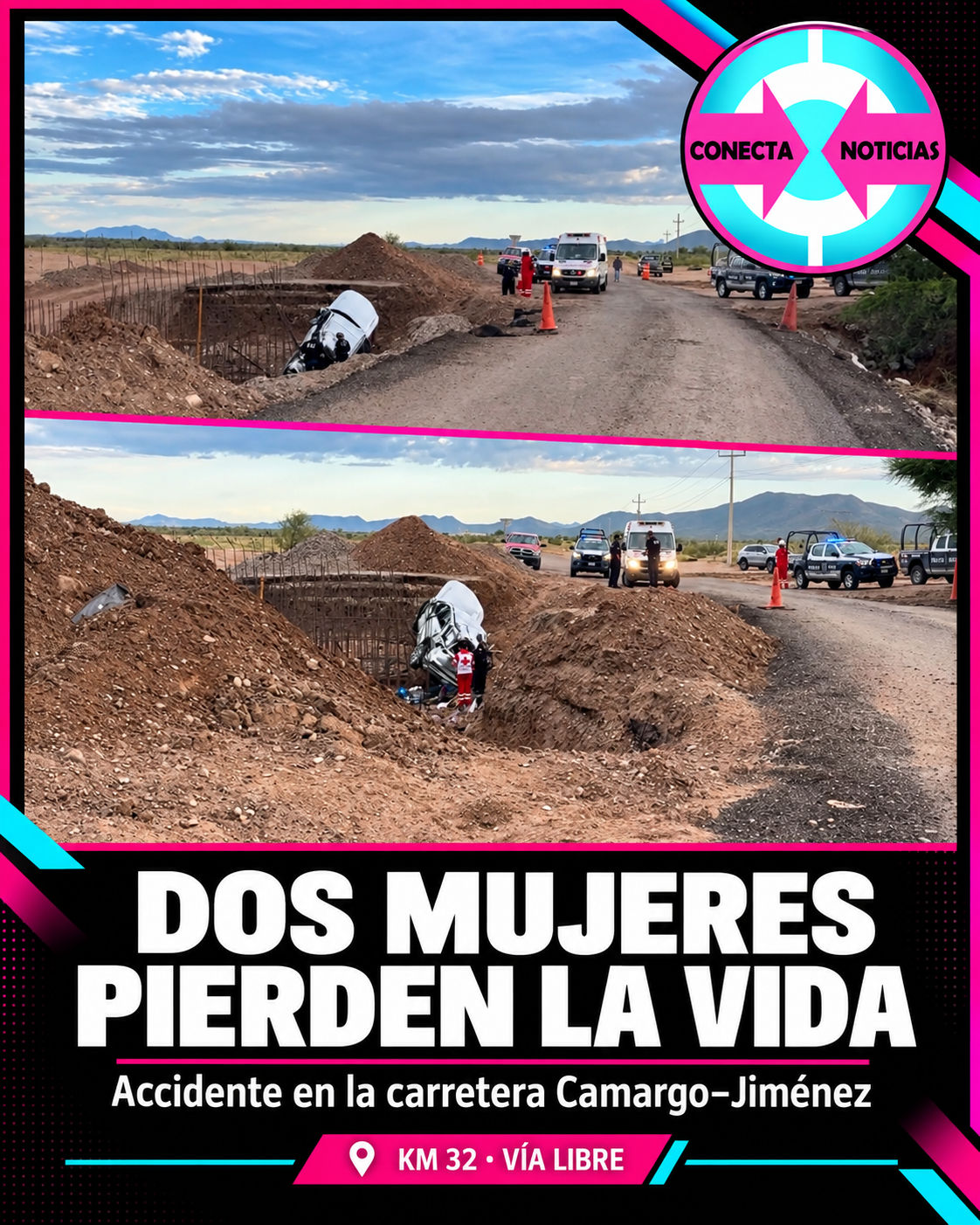 Mueren dos mujeres en accidente cerca del puente colapsado de la carretera Camargo–Jiménez